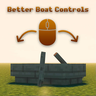 Minecraft Mod : Better Boat Controls