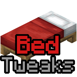 Minecraft Mod : BedTweaks