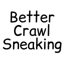 Minecraft Mod : Better Crawl Sneaking