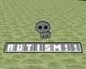 Minecraft Mod : Autism