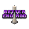 Minecraft Mod : Better End Rod