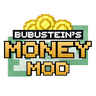 Minecraft Mod : BUBUSTEIN's Money Mod