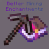 Minecraft Mod : Better Mining Enchantments