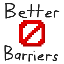 Minecraft Mod : Better Barriers