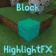 Minecraft Mod : Block Outline HightlightFX