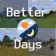 Minecraft Mod : Better Days
