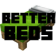 Better Beds