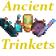 Ancient Trinkets