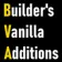 Builder's Vanilla Additions