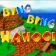 Bing Bing Wahoo