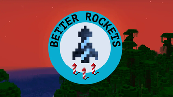 Minecraft Mod : Better Rockets 1