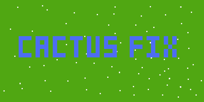 Minecraft Mod : Cactusfix 2