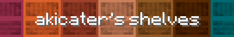 Minecraft Mod : Akicater's shelf mod 4