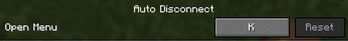 Minecraft Mod : Auto Disconnect 2