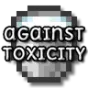 Minecraft Mod : Against Toxicity