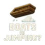 Boats Is Jumping?