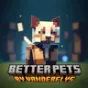 Minecraft Mod : Better Pets
