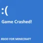 Minecraft Mod : BSOD for MC