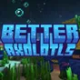 BetterAxolotls