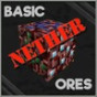 Basic Nether Ores