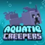 Aquatic Creepers