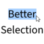 Better Selection